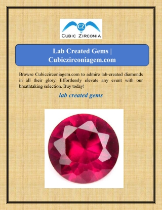 browse cubiczirconiagem com to admire lab created