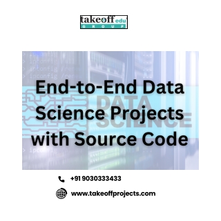 End-to-End Data Science Projects with Source Code