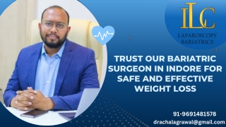 Trust Our Bariatric Surgeon in Indore for Safe and Effective Weight Loss