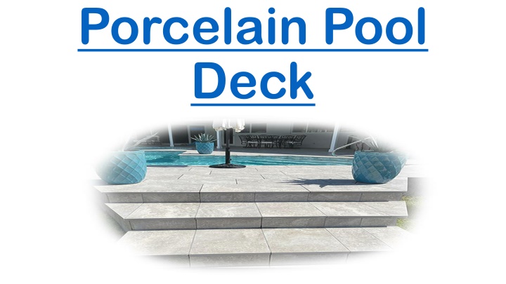 porcelain pool deck