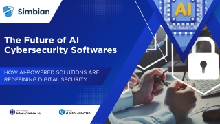 The Future of AI Cybersecurity Softwares Safeguarding the Digital World