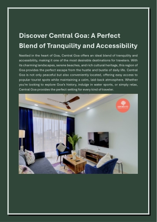 Discover Central Goa A Perfect Blend of Tranquility and Accessibility