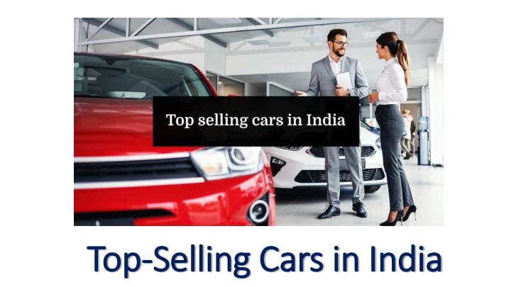 top top selling cars in india selling cars