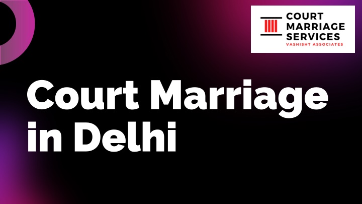 court marriage in delhi