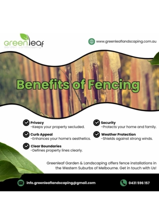 5 Benefits of Fencing  - Greenleaf Garden & Landscaping