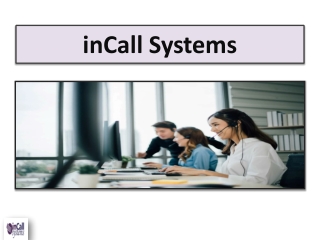 incall systems
