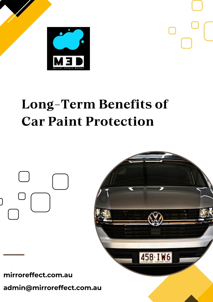 long term benefits of car paint protection