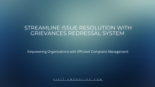 streamline issue resolution with grievances