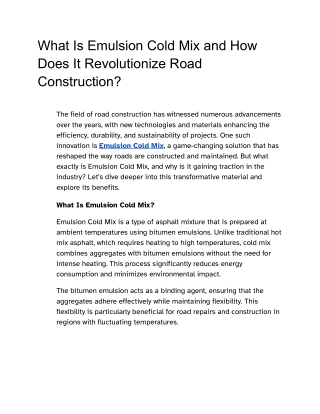 What Is Emulsion Cold Mix and How Does It Revolutionize Road Construction