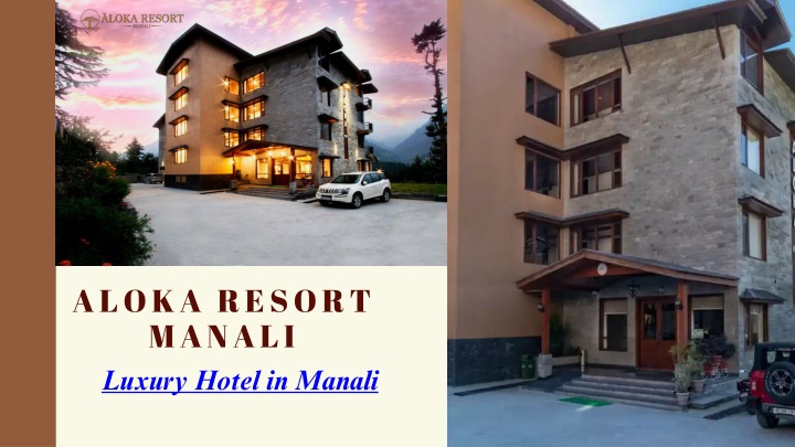 aloka resort manali