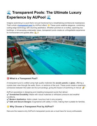 transparent pools the ultimate luxury experience