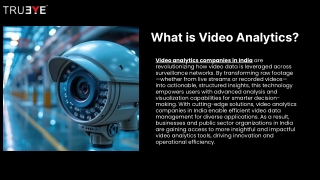 Leading Video Analytics Companies in India: Empowering Intelligent Insights with