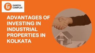 Advantages of Investing in Industrial Properties in Kolkata