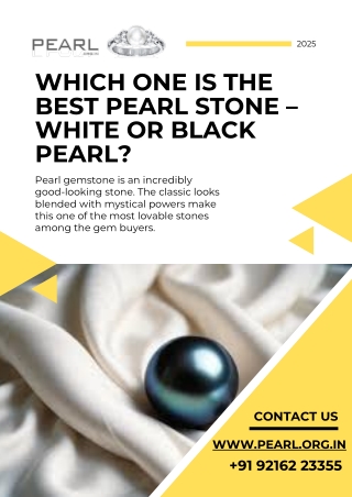 Which One Is The Best Pearl Stone – White Or Black Pearl