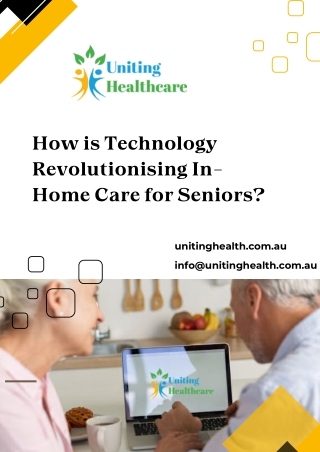 How Is Technology Revolutionising In-Home Care for Seniors