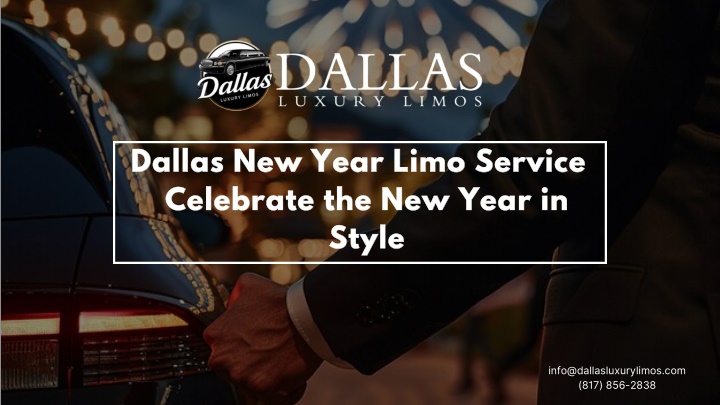 dallas new year limo service celebrate