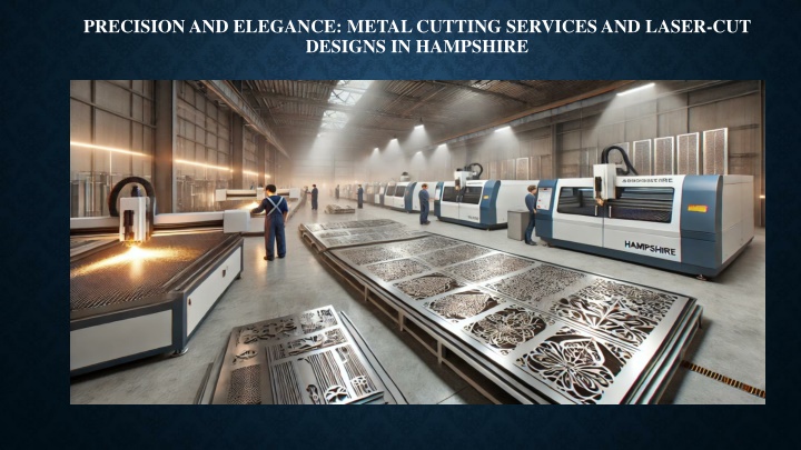 precision and elegance metal cutting services and laser cut designs in hampshire