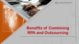 Benefits of Combining RPA and Outsourcing