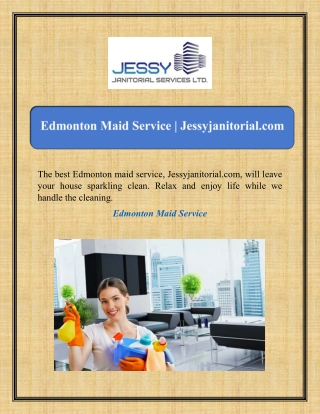 the best edmonton maid service jessyjanitorial