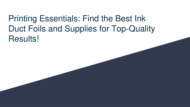 printing essentials find the best ink duct foils and supplies for top quality results