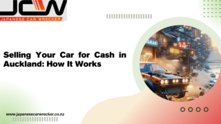 Selling Your Car for Cash in Auckland: How It Works