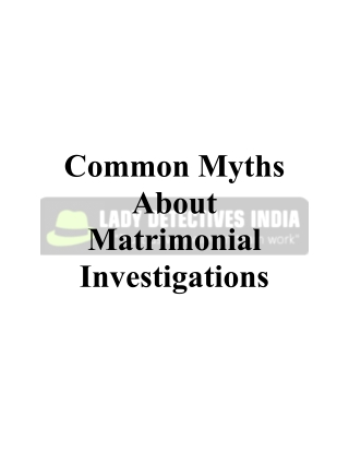 Common Myths About Matrimonial Investigations