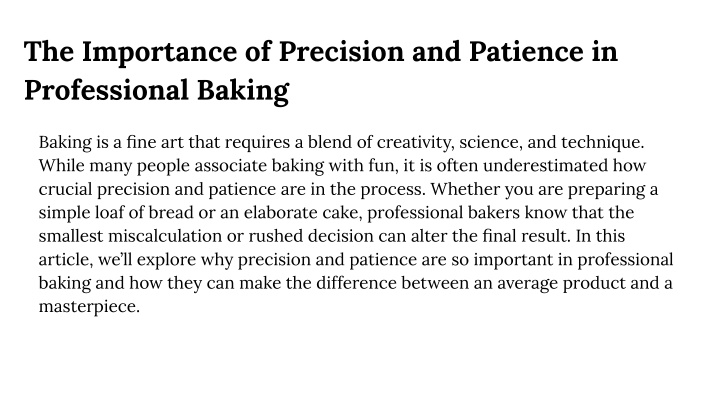 the importance of precision and patience