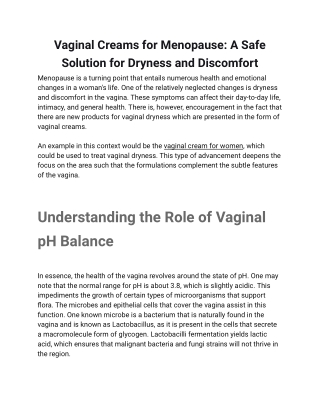 Vaginal Creams for Menopause_ A Safe Solution for Dryness and Discomfort