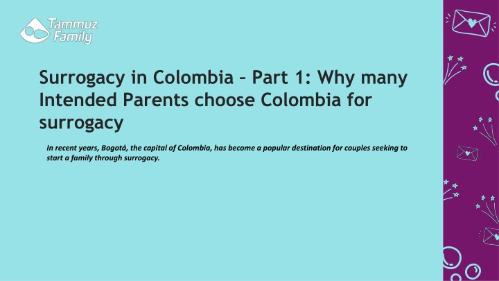 surrogacy in colombia part 1 why many intended parents choose colombia for surrogacy