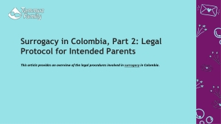 Surrogacy in Colombia, Part 2