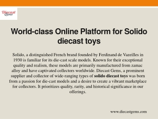 world class online platform for solido diecast toys
