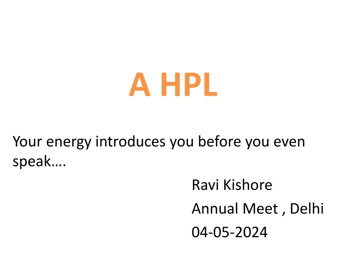 a hpl your energy introduces you before you even