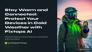 stay warm and connected protect your devices