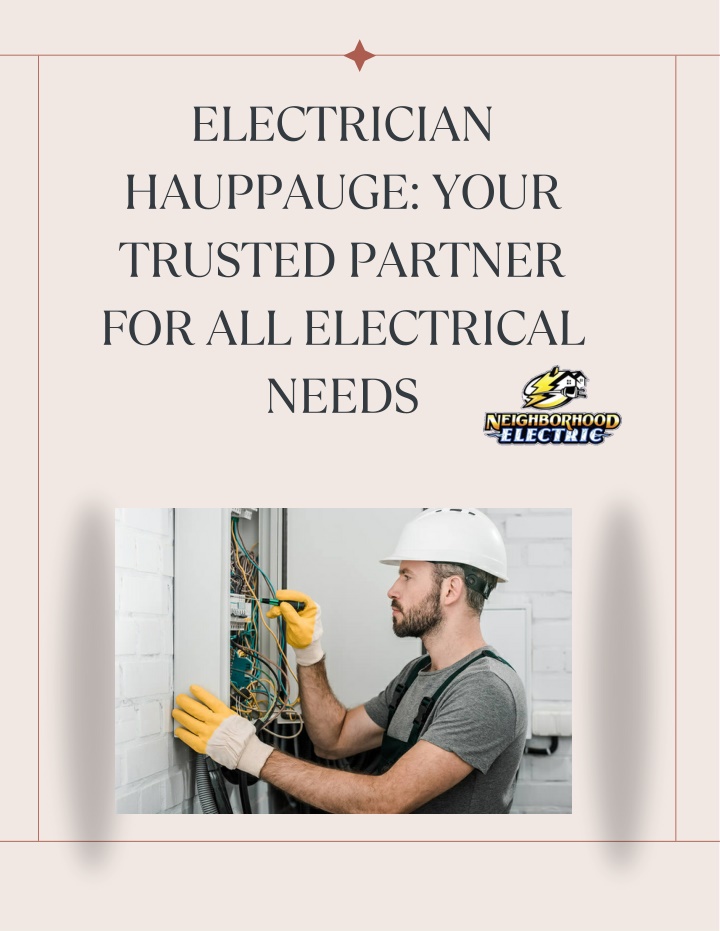 electrician hauppauge your trusted partner