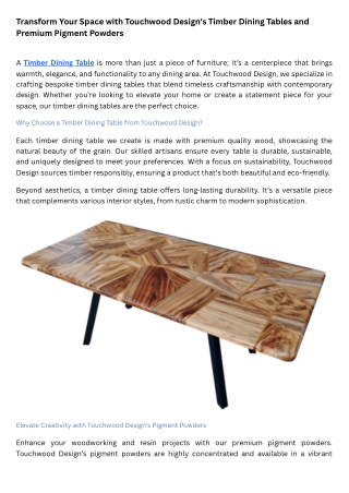 Transform Your Space with Touchwood Design's Timber Dining Tables and Premium Pigment Powders