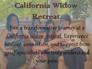 California Widow Retreat