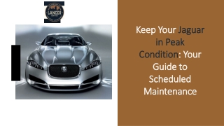 Keep Your Jaguar in Peak Condition Your Complete Guide to Scheduled Maintenance