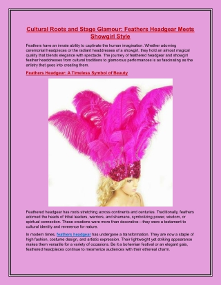 Cultural Roots and Stage Glamour Feathers Headgear Meets Showgirl Style