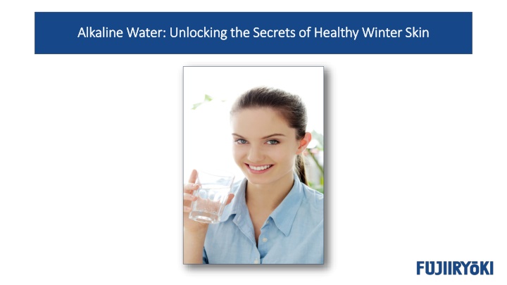 alkaline water unlocking the secrets of healthy winter skin