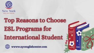 Top Reasons to Choose ESL Programs for International Student