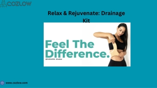 relax rejuvenate drainage kit