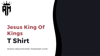 Get Stylish Jesus King of Kings T-Shirt by Resurrected Messiah Clothing