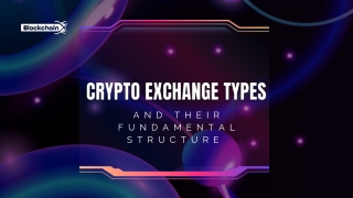 Crypto Exchange Types