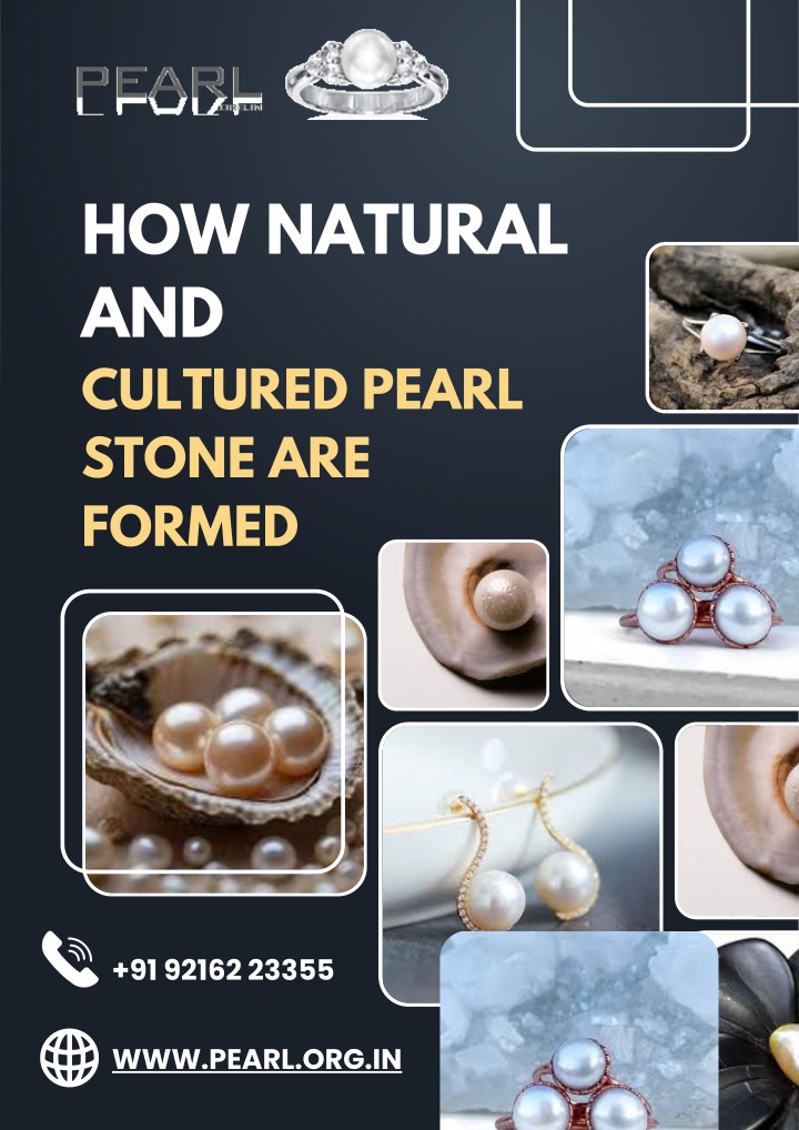 how natural and cultured pearl stone are formed