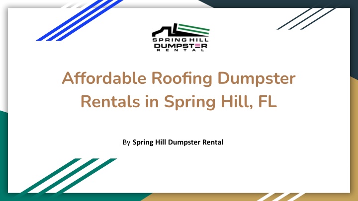 affordable roofing dumpster rentals in spring