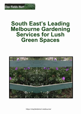 South East’s Leading Melbourne Gardening Services for Lush Green Spaces