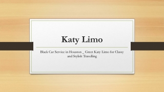 Black Car Service in Houston _ Greet Katy Limo for Classy and Stylish Travelling