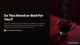 Is Tea Good or Bad for You? Pros and Cons to Consider
