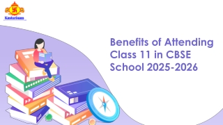 Benefits of Attending Class 11 in CBSE School 2025-2026