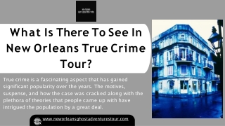 Explore Haunting True Crime Tour with New Orleans Ghost Adventures